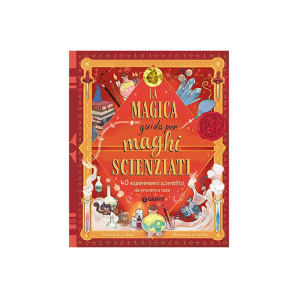 Copertina libro LA MAGICA GUIDA PER MAGHI SCIENZIATI. 40
