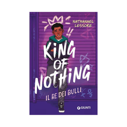 Copertina libro KING OF NOTHING. IL RE DEI BULLI