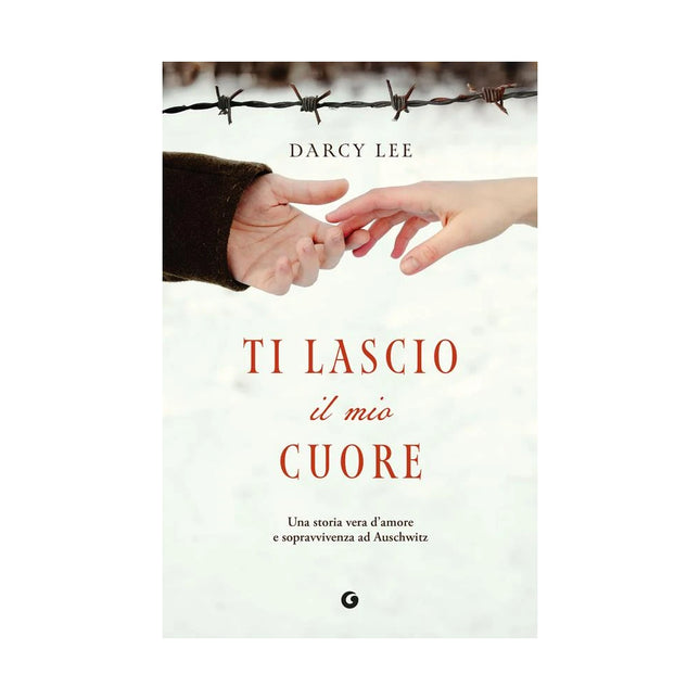 Copertina libro TI LASCIO IL MIO CUORE. UNA STORIA VERA