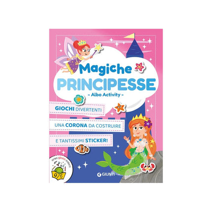 Copertina libro MAGICHE PRINCIPESSE. ALBO ACTIVITY