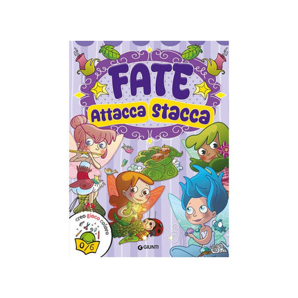 Copertina libro FATE. ATTACCA STACCA. CON ADESIVI. EDIZ.