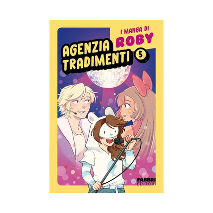 Copertina libro AGENZIA TRADIMENTI. I MANGA DI ROBY. VOL