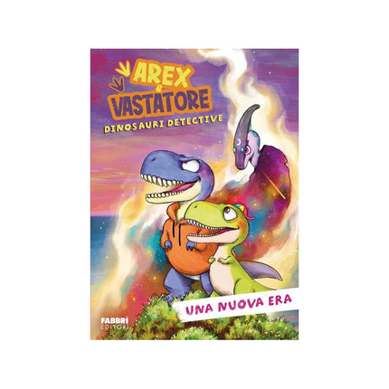 Copertina libro UNA NUOVA ERA. AREX & VASTATORE. DINOSAU