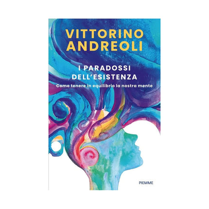 Copertina libro I PARADOSSI DELL'ESISTENZA. COME TENERE