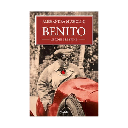 Copertina libro BENITO, LE ROSE E LE SPINE