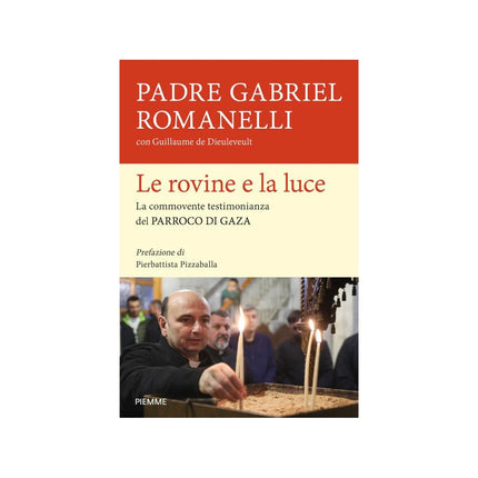 Copertina libro LE ROVINE E LA LUCE. LA COMMOVENTE TESTI
