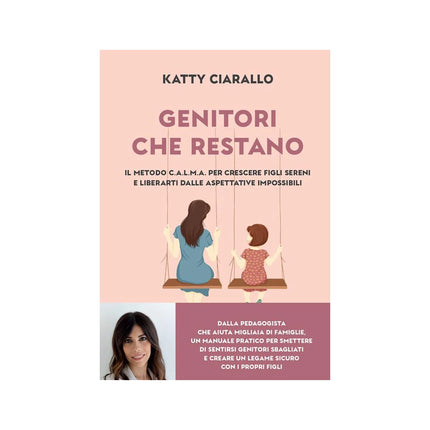 Copertina libro GENITORI CHE RESTANO. IL METODO C.A.L.M.
