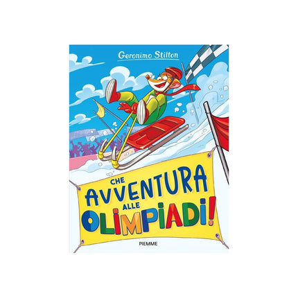 Copertina libro CHE AVVENTURA... ALLE OLIMPIADI!