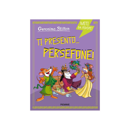 Copertina libro TI PRESENTO... PERSEFONE! MITI DA RIDERE
