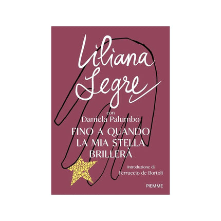 Copertina libro FINO A QUANDO LA MIA STELLA BRILLERÀ