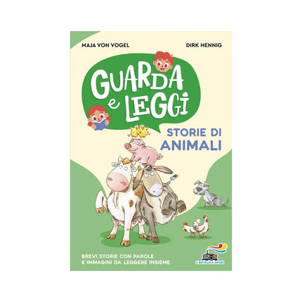Copertina libro STORIE DI ANIMALI. GUARDA E LEGGI. EDIZ.