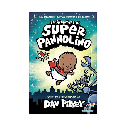 Copertina libro LE AVVENTURE DI SUPER PANNOLINO