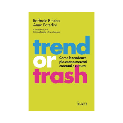 Copertina libro TREND OR TRASH. COME LE TENDENZE PLASMAN
