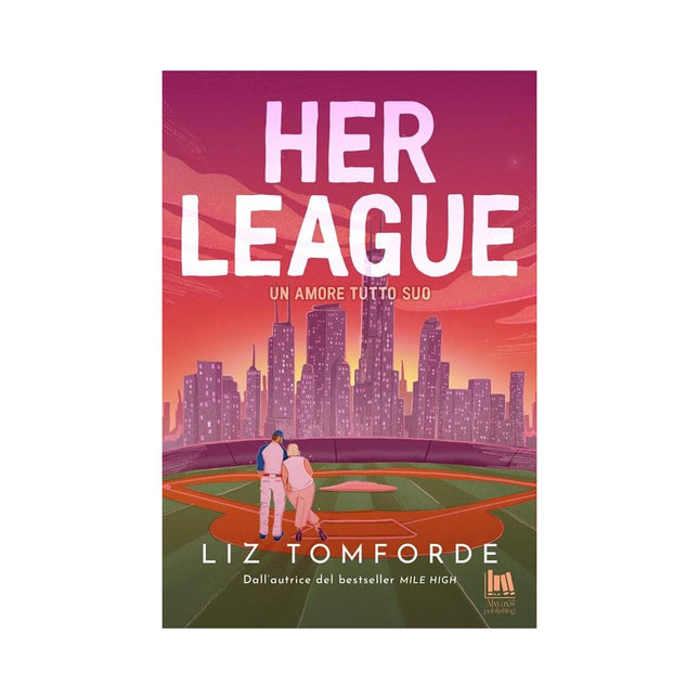 Copertina libro HER LEAGUE. UN AMORE TUTTO SUO