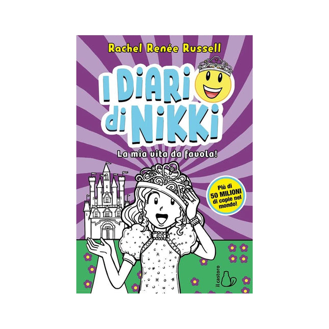 Copertina libro LA MIA VITA DA FAVOLA! I DIARI DI NIKKI