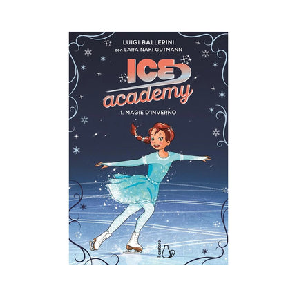 Copertina libro MAGIE D'INVERNO. ICE ACADEMY. VOL. 1