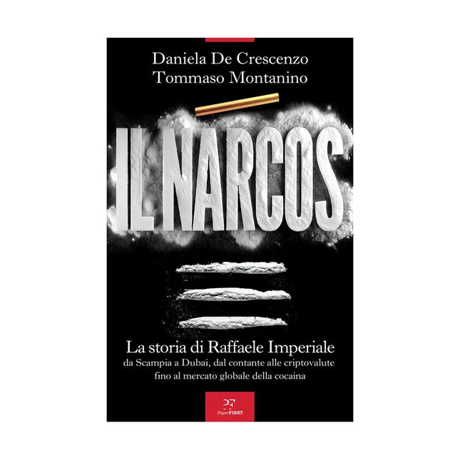 Copertina libro IL NARCOS. LA STORIA DI RAFFAELE IMPERIA