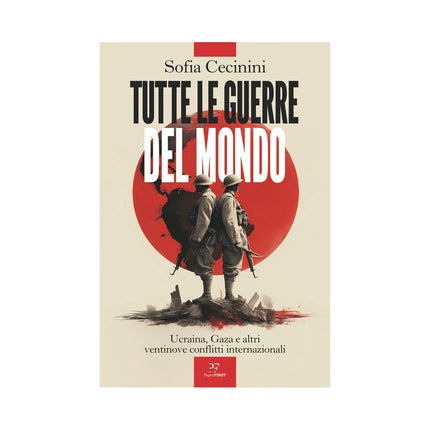 Copertina libro TUTTE LE GUERRE DEL MONDO. UCRAINA, GAZA