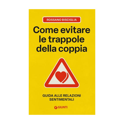 Copertina libro COME EVITARE LE TRAPPOLE DELLA COPPIA. G