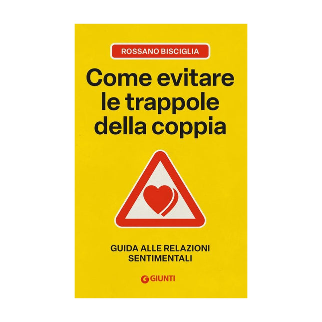 Copertina libro COME EVITARE LE TRAPPOLE DELLA COPPIA. G