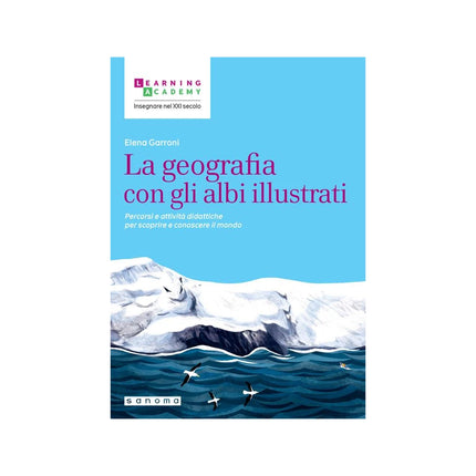 Copertina libro LA GEOGRAFIA CON GLI ALBI ILLUSTRATI. PE