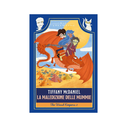 Copertina libro LA MALEDIZIONE DELLE MUMMIE. THE WAND KE