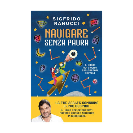 Copertina libro NAVIGARE SENZA PAURA. IL LIBRO PER GIOVA