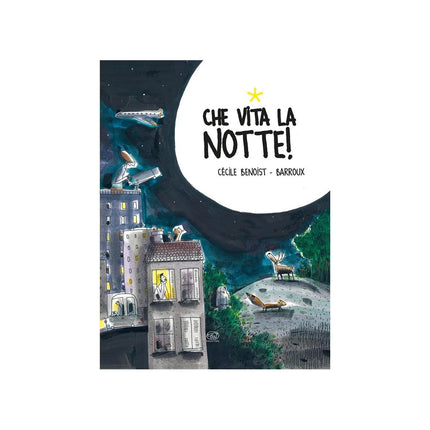Copertina libro CHE VITA LA NOTTE!