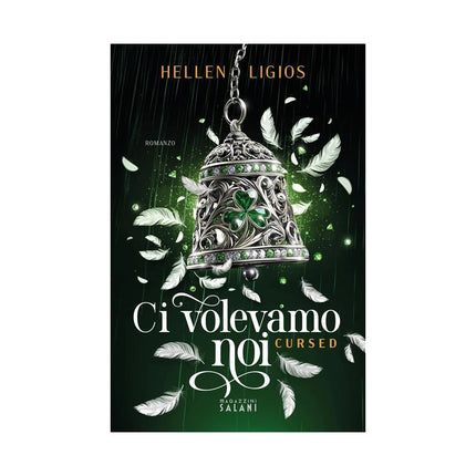 Copertina libro CI VOLEVAMO NOI. CURSED
