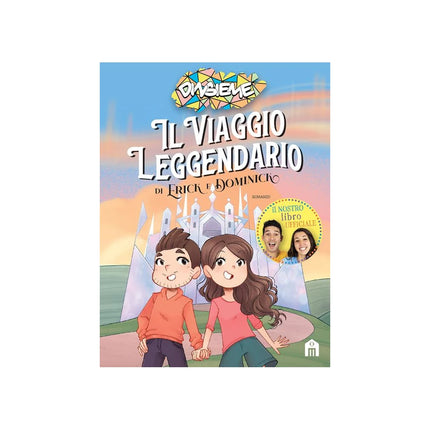Copertina libro IL VIAGGIO LEGGENDARIO DI ERICK E DOMINI