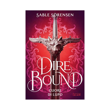 Copertina libro DIRE BOUND. CUORE DI LUPO