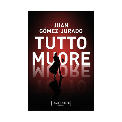Copertina libro TUTTO MUORE