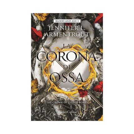 Copertina libro LA CORONA DI OSSA. BLOOD AND ASH. VOL. 3