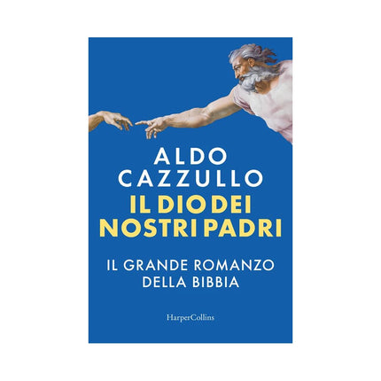 Copertina libro IL DIO DEI NOSTRI PADRI. IL GRANDE ROMAN