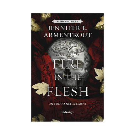 Copertina libro A FIRE IN THE FLESH. UN FUOCO NELLA CARN