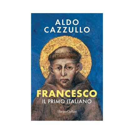 Copertina libro FRANCESCO. IL PRIMO ITALIANO