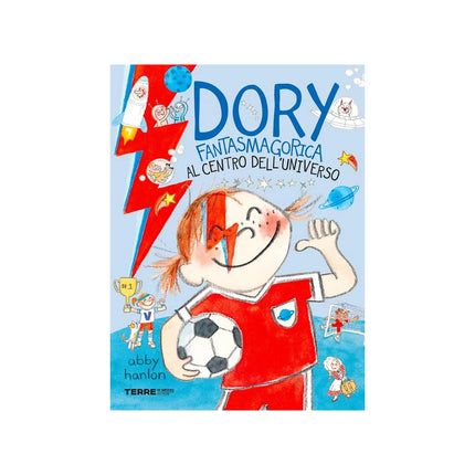 Copertina libro AL CENTRO DELL'UNIVERSO. DORY FANTASMAGO