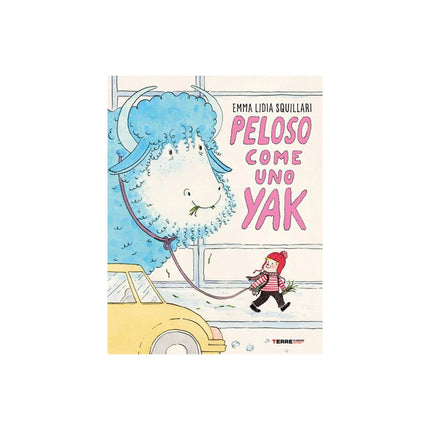 Copertina libro PELOSO COME UNO YAK. EDIZ. A COLORI