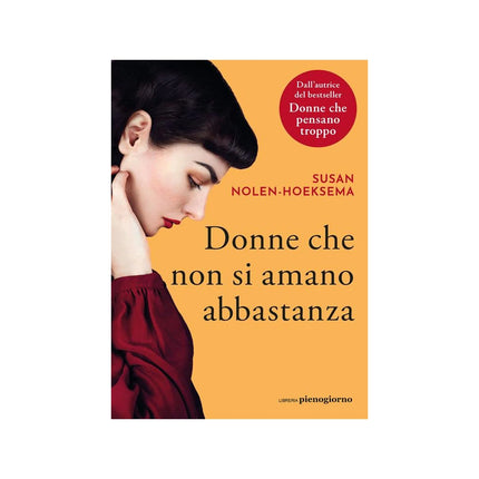 Copertina libro DONNE CHE NON SI AMANO ABBASTANZA