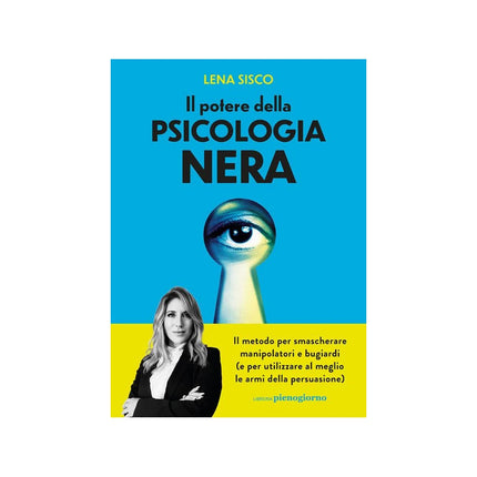 Copertina libro IL POTERE DELLA PSICOLOGIA NERA. IL METO