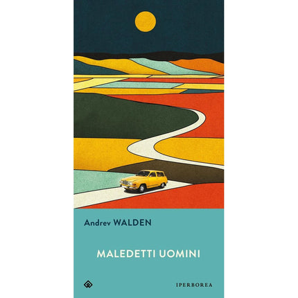 Copertina libro MALEDETTI UOMINI