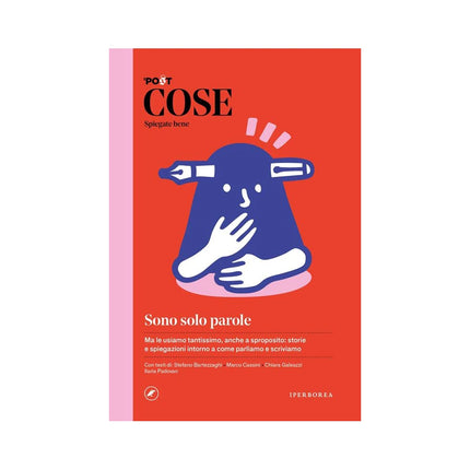 Copertina libro COSE SPIEGATE BENE. SONO SOLO PAROLE