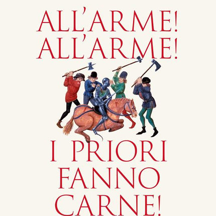 All'arme! All'arme! I priori fanno carne! - Alessandro Barbero - Smart Space Shop